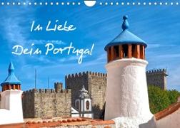 In Liebe - Dein Portugal (Wandkalender 2022 DIN A4 quer)