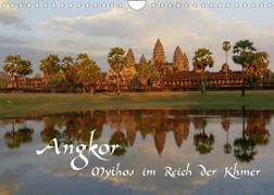 Angkor - Mythos im Reich der Khmer (Wandkalender 2022 DIN A4 quer)