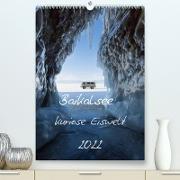 Baikalsee- kuriose Eiswelt (Premium, hochwertiger DIN A2 Wandkalender 2022, Kunstdruck in Hochglanz)