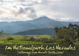 Im Nationalpark Los Nevados (Wandkalender 2022 DIN A4 quer)
