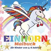 Einhorn Malbuch für Kinder von 4-8 Jahren