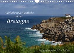 Anblicke und Ausblicke in der Bretagne (Wandkalender 2022 DIN A4 quer)