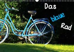 Das blaue Rad (Wandkalender 2022 DIN A3 quer)