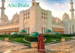 Abu Dhabi - Glanzvolle Hauptstadt der Vereinigten Arabischen Emirate (Wandkalender 2022 DIN A4 quer)