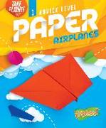 Novice Level Paper Airplanes