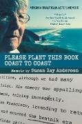 Please Plant This Book Coast To Coast