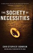 The Society of Necessities