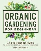 Organic Gardening for Beginners