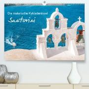 Santorini - Die malerische Kykladeninsel (Premium, hochwertiger DIN A2 Wandkalender 2022, Kunstdruck in Hochglanz)