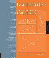 Layout Essentials: 100 Design Principles for Using Grids