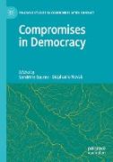 Compromises in Democracy