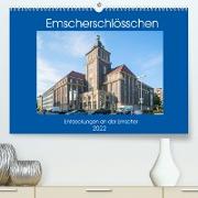 Emscher-Schlösschen (Premium, hochwertiger DIN A2 Wandkalender 2022, Kunstdruck in Hochglanz)