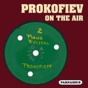 Prokofiev on the Air (& his Amanuensis)