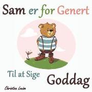 Sam er for genert til at sige Goddag