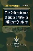 The Determinants of India's National Military Strategy