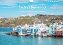 Insel Mykonos - Bilderbuch-Insel der Kykladen (Wandkalender 2022 DIN A4 quer)
