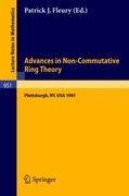 Advances in Non-Commutative Ring Theory