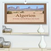 Algerien - Schluchten und Sandberge in den Tassilis (Premium, hochwertiger DIN A2 Wandkalender 2022, Kunstdruck in Hochglanz)