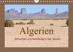 Algerien - Schluchten und Sandberge in den Tassilis (Wandkalender 2022 DIN A4 quer)