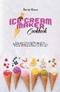 Ice Cream Maker Cookbook