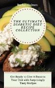 The Ultimate Diabetic Diet Recipe Collection