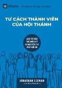 T¿ CÁCH THÀNH VIÊN C¿A H¿I THÁNH (Church Membership) (Vietnamese)