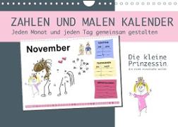 Zahlen und Malen Kalender mit der kleinen Prinzessin (Wandkalender 2022 DIN A4 quer)