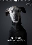 UNDERDOG - Windhundportraits (Wandkalender 2022 DIN A4 hoch)