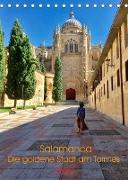 Salamanca. Die goldene Stadt am Tormes (Tischkalender 2022 DIN A5 hoch)