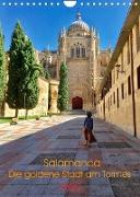 Salamanca. Die goldene Stadt am Tormes (Wandkalender 2022 DIN A4 hoch)