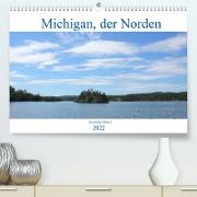 Michigan, der Norden (Premium, hochwertiger DIN A2 Wandkalender 2022, Kunstdruck in Hochglanz)