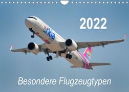Besondere Flugzeugtypen (Wandkalender 2022 DIN A4 quer)