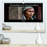 Gesichter mit Geschichten - Myanmar (Premium, hochwertiger DIN A2 Wandkalender 2022, Kunstdruck in Hochglanz)