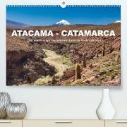 Atacama - Catamarca (Premium, hochwertiger DIN A2 Wandkalender 2022, Kunstdruck in Hochglanz)