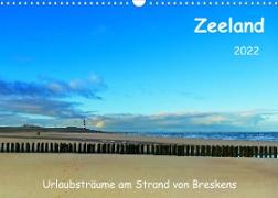 Zeeland - Urlaubsträume am Strand von Breskens (Wandkalender 2022 DIN A3 quer)