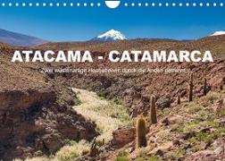 Atacama - Catamarca (Wandkalender 2022 DIN A4 quer)