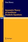 Geometric Theory of Semilinear Parabolic Equations