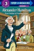 Alexander Hamilton: From Orphan to Founding Father