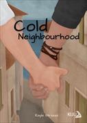 Cold Neighbourhood