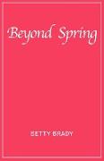 Beyond Spring