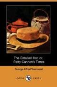 The Entailed Hat, Or, Patty Cannon's Times (Dodo Press)