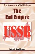 The Evil Empire 1917-1991