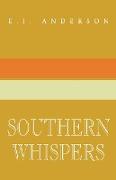 Southern Whispers