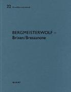 bergmeisterwolf – Brixen/Bressanone