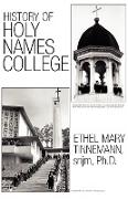 History of Holy Names College