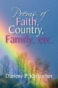 Poems of Faith, Country, Family, etc