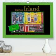 buntes Irland (Premium, hochwertiger DIN A2 Wandkalender 2022, Kunstdruck in Hochglanz)