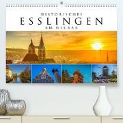 Historisches Esslingen am Neckar 2022 (Premium, hochwertiger DIN A2 Wandkalender 2022, Kunstdruck in Hochglanz)