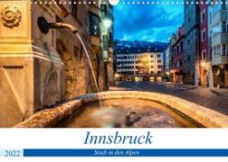 Innsbruck - Stadt in den AlpenAT-Version (Wandkalender 2022 DIN A3 quer)