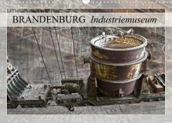 Brandenburg Industriemuseum (Wandkalender 2022 DIN A3 quer)